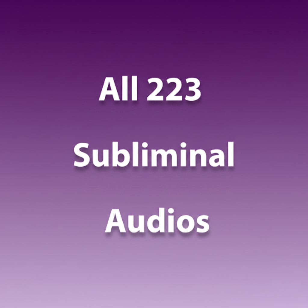 All 223 Subliminal Audios