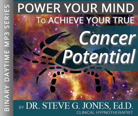 Achieve Your True Cancer Potential - Binary Daytime Affirmation