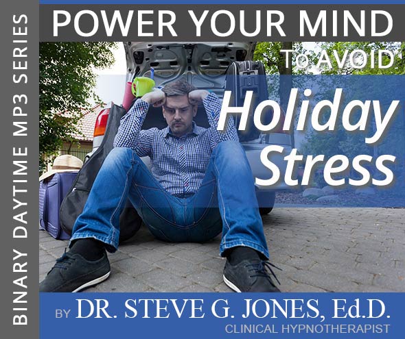 Avoid Holiday Stress - Binary Daytime Affirmation