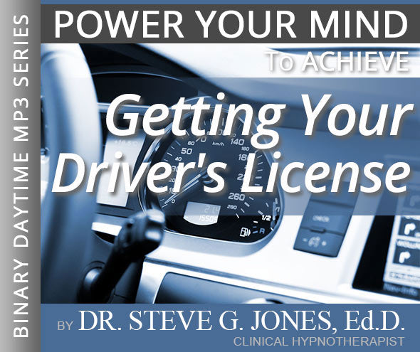 Getting Your Driver's License - Binary Daytime Affirmation