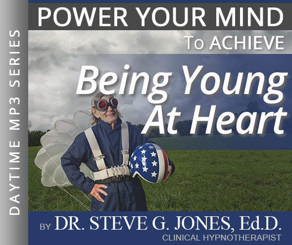 Be Young At Heart - Daytime Affirmation