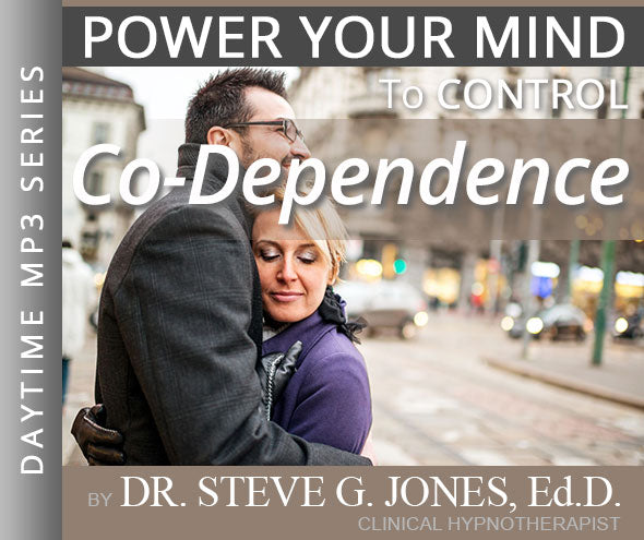 Control Co-Dependence - Daytime Affirmation