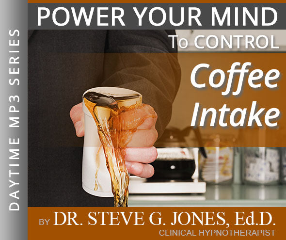 Control Coffee Intake - Daytime Affirmation