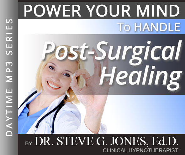 Post-Surgical Healing - Daytime Affirmation