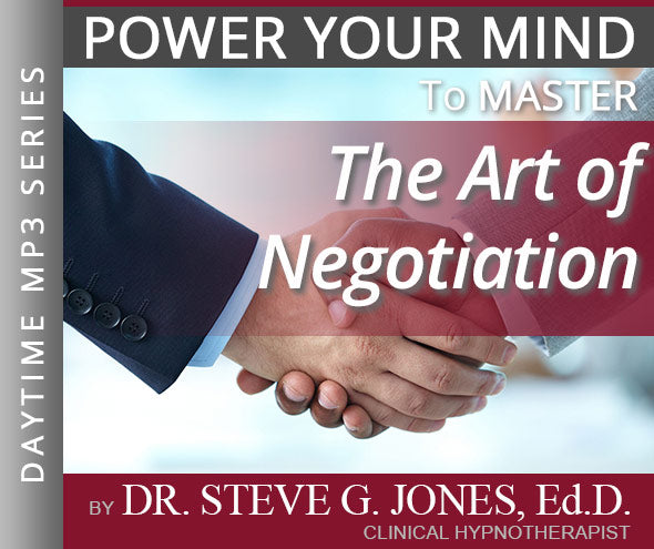 The Art of Negotiation - Daytime Affirmation