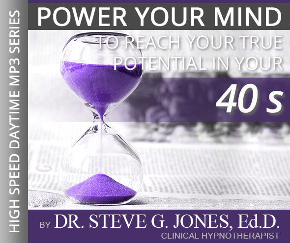Reach Your True Potential: IN YOUR 40's - High-Speed Daytime Affirmation