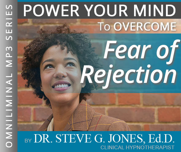 Fear of Rejection - Omniliminal