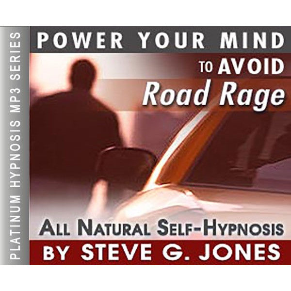 Road Rage - Platinum Hypnosis audio by Dr. Steve G. Jones