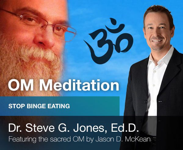 Stop Binge Eating - OM Meditation