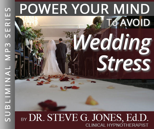 Wedding Stress - Subliminal