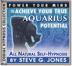 Achieve Your True Aquarius Potential - Astrology Zodiac Platinum Hypnosis
