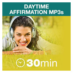 Daytime Affirmation MP3s