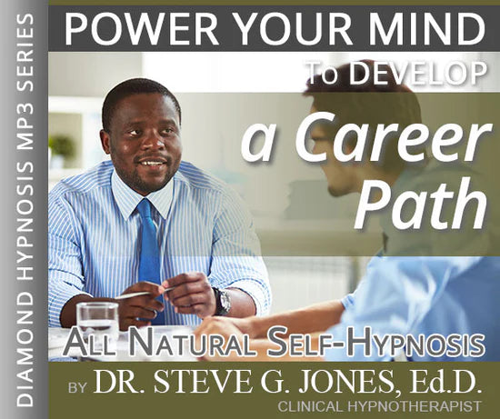 Develop a Career Path - Five Diamond Hypnosis Audio