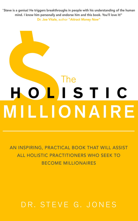 The Holistic Millionaire