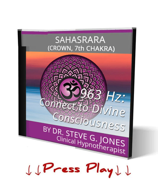 963 Hz : Sahasrara,  7th (crown) Chakra: Connection to Divine Consciousness