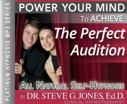 Achieve the Perfect Audition - Platinum Hypnosis