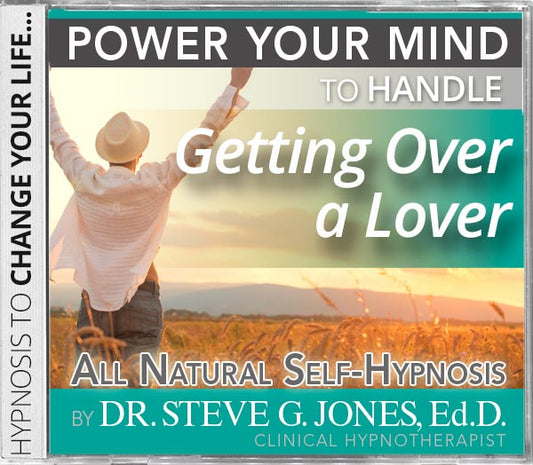 Getting Over a Lover - Backward Daytime Affirmation