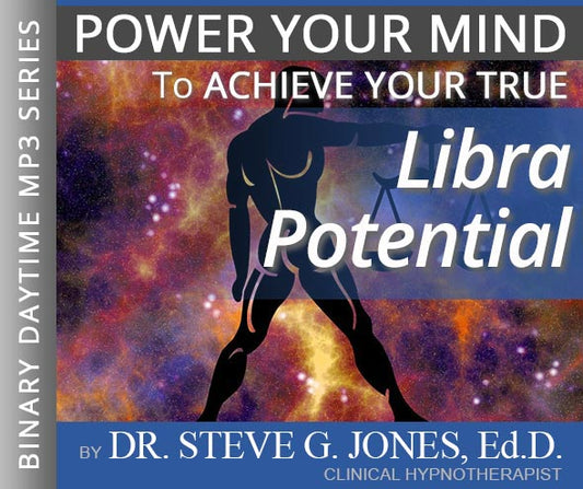Achieve Your True Libra Potential - Binary Daytime Affirmation