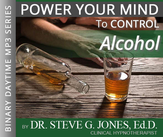 Control Alcohol - Binary Daytime Affirmation