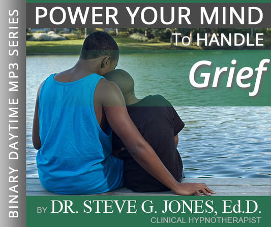 Handle Grief - Binary Daytime Affirmation