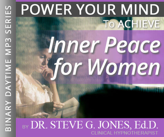 Inner Peace for Women - Binary Daytime Affirmation
