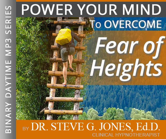 Fear of Heights - Binary Daytime Affirmation