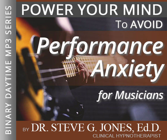 Performance Anxiety for Musicians - Binary Daytime Affirmation