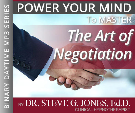 The Art of Negotiation - Binary Daytime Affirmation