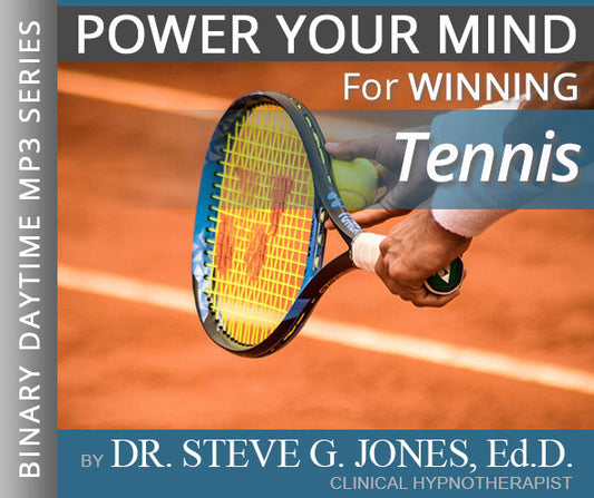 Winning Tennis - Binary Daytime Affirmation