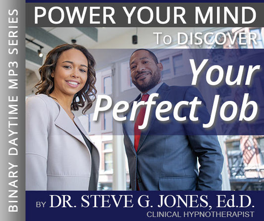 Your Perfect Job - Binary Daytime Affirmation