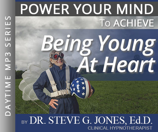 Be Young At Heart - Daytime Affirmation