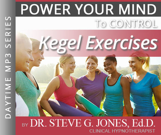Kegel Exercises - Daytime Affirmation