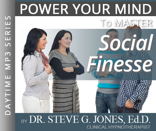 Master Social Finesse - Daytime Affirmation