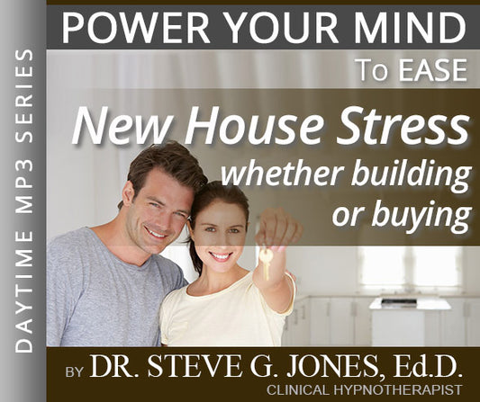 Ease New House Stress - Daytime Affirmation