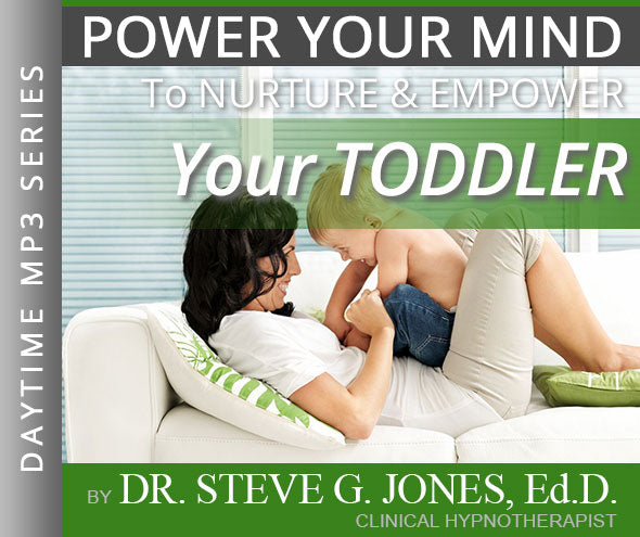 Nurture & Empower: YOUR TODDLER - Daytime Affirmation