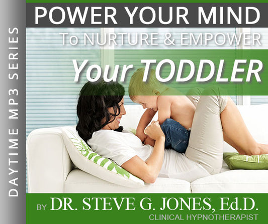 Nurture & Empower: YOUR TODDLER - Daytime Affirmation