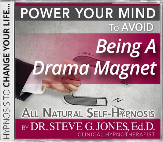 Avoid Being a Drama Magnet - Gold Hypnosis Audio