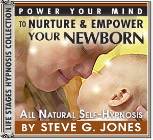 Nurture & Empower: YOUR NEWBORN - Gold Hypnosis Audio