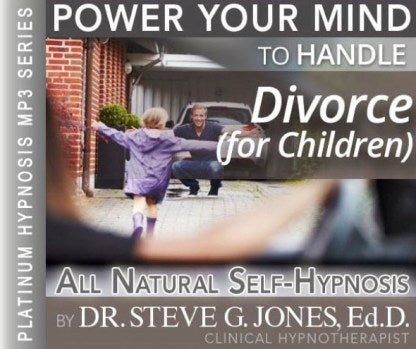 Handle Divorce (for Children) - Platinum Hypnosis