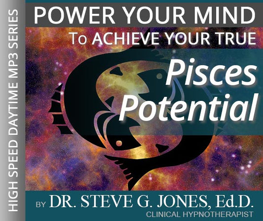 Achieve Your True Pisces Potential - High-Speed Daytime Affirmation