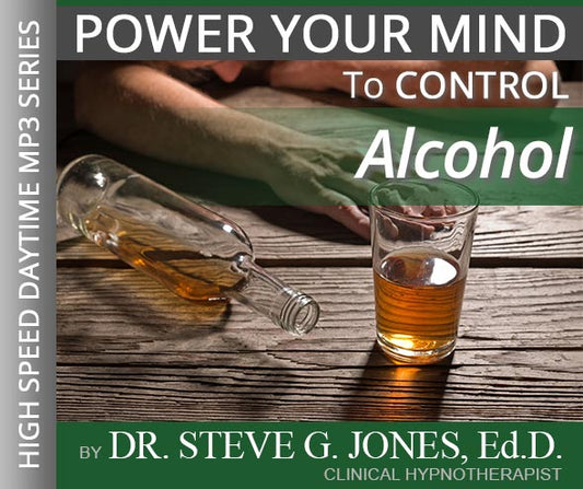 Control Alcohol - High-Speed Daytime Affirmation