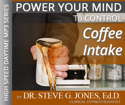 Control Coffee Intake -  High-Speed Daytime Affirmation
