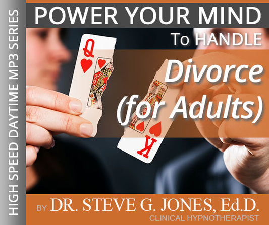 Cope with Divorce (for Adults) - High-Speed Daytime Affirmation