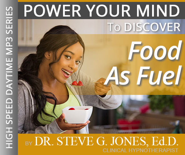 Food as Fuel - High-Speed Daytime Affirmation