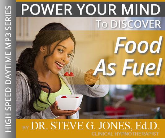 Food as Fuel - High-Speed Daytime Affirmation