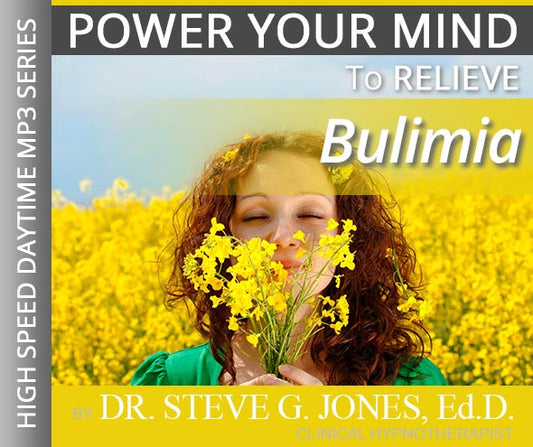 Relieve Bulimia - High-Speed Daytime Affirmation