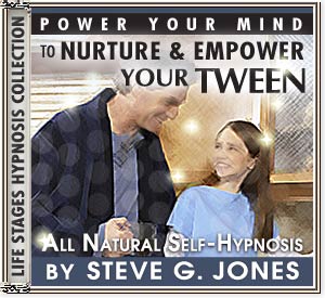 Nurture & Empower: YOUR TWEEN - Hypno-Fusion