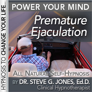 Premature Ejaculation  - Hypno-Fusion