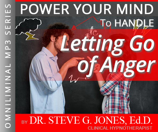 Letting Go of Anger - Omniliminal