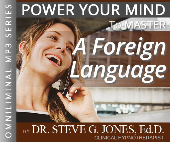 Master a Foreign Language - Omniliminal